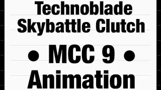 Technoblade Skybattle Clutch (Animation)