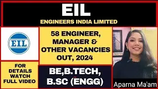 Engineers India Ltd-EIL New Recruitment 2024-25 | New Govt Job Vacancy 2025 | #latestgovtjobs #job