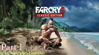 Far Cry 3  | Part 1 |  Introduction to First Radio Tower Activation | PS5 Gameplay | 60 FPS Update 