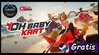 OH BABY KART / carreras locas tipo mario kart??? /  GRATIS en Steam!