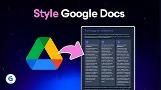 How to Style Google Docs into Professional Documents
