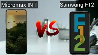 Micromax IN 1 vs Samsung Galaxy F12- Specification Comparison #samsungf12 #micromaxin1