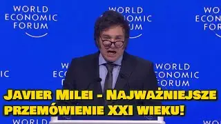 Pełne Przem&oacute;wienie po Polsku: Milei NISZCZY Kretyńską Agendę WEF w Davos 2024 (Własnym Głosem)