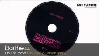 Barthezz - On The Move (Stu Allan & Darwin remix) [OFFICIAL]