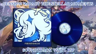 Genshin Impact - The Stellar Moments: Shimmering Spotlight Soundtrack Vinyl Rip
