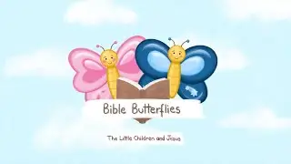 Jesus and the Little Children &middot; Old Version &middot; Bible Butterflies