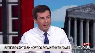 PETE BUTTIGIEG ON CAPITALISM