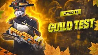 VAYRIX FF GUILD TEST LIVE 🔥 | Skills Check 😈