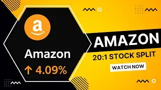 Amazon Stock Split 20:1 ! | Chase Way Investing