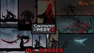 SHADOW OF DEATH 2 - ALL BOSSES || Android Walkthrough