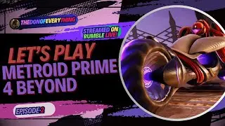 Lets Play Metroid Prime 4 Beyond | Episode 2 | DonVods | PS5Pro