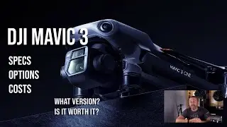 DJI Mavic 3: Close up look at Main Specs, Options, Prices, Pros & Cons. Is it worth it?