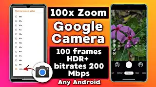 Enable 100x Zoom on Any Android ft. Google Camera | GCam 100x Zoom | Hindi Tech Video