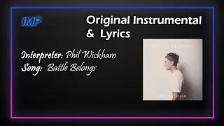 Phil Wickham - Battle Belongs (Instrumental)