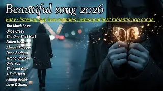 Emotional Pop Love Song 2026 | Sad Romantic & Heartfelt Music for Couples – Sumber makmur