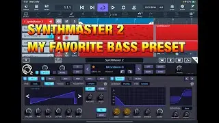 SynthMaster 2 - My Favourite Bass Preset - Super Versatile Synth Bass - Demo with Cubasis 3