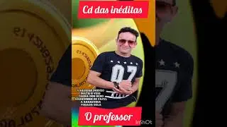 Cd das in&eacute;ditas 2025 0 professor divulga a&iacute; galera pro Brasil e mundo chama