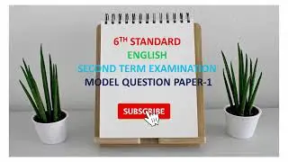6TH STANDARD SECOND TERM EXAMINATION MODEL QUESTION PAPER-1