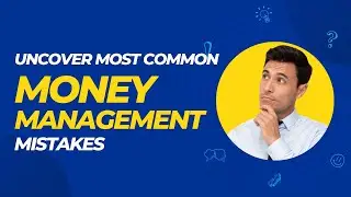 Avoiding Financial Crises: Uncover the Most Common Money Mistakes | Personal Finance