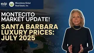 Santa Barbara 93108 Real Estate Update | July 2025 Montecito Market Trends & Luxury Pricing