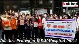 Doctors Protest at KEM Hospital | #kemhospital #parel #delhiprotest #nukkadlive