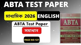 Class 10 madhyamik ABTA test paper 2026 English solved set 4 page no 127