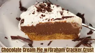 Chocolate Cream Pie w/Graham Cracker Crust