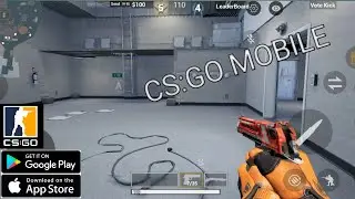 CS:GO Mobile (Unreal Engine 4) | Android & iOS Beta Gameplay | Download CS:GO Mobile APK