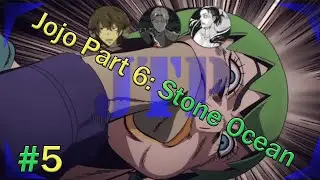 Will Everything Suddenly Makes Sense When Luck Is Involved? | Jojo's Part 6: Stone Ocean Ep. 5