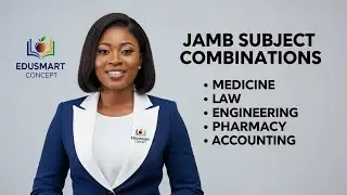 JAMB SUBJECT COMBINATIONS FOR MEDICINE, LAW, ENGIN