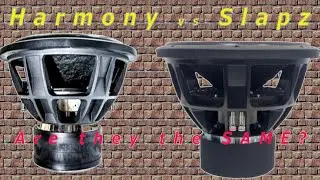 Slapz Vrs Harmony Subwoofer Challenge! @SLAPZ Audio