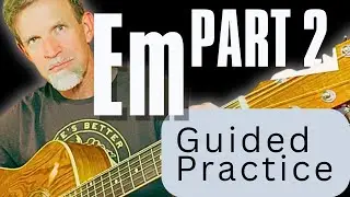 Master E Minor + Build Confidence Fast (Bonus Songwriting Hack!)