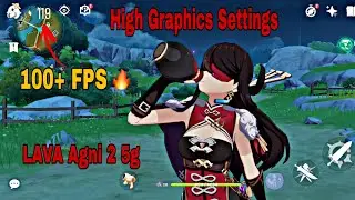 Genshin Impact FPS with High graphics settings 🔥🔥| Lava Agni 2 5g
