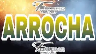 SET ARROCHA 2026 VOL 02