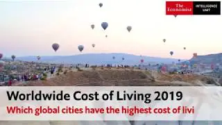Worldwide Cost of Living 2019: which global cities have the highest cost of living?