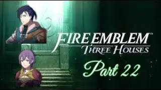 Fire Emblem 3 Houses Golden Deer Path Part 22