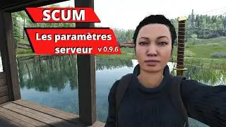 Scum Les paramètres serveur