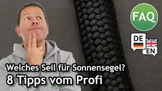 Welches Seil für Sonnensegel? 8 Tipps vom Profi | FAQ ☀️ Pina