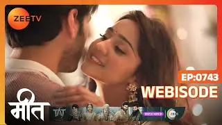 Meet | Ep - 743 | Webisode | Oct, 19 2023 | Ashi Singh, Shagun Pandey, Abha Parmar | Zee TV