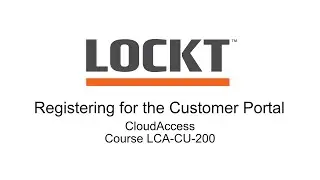 CloudAccess - Course LCA CU 200 -  Registering for the Customer Portal