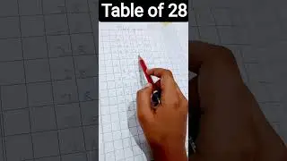 Table of 28 subscribe to learn Tables #tricks #mathematics #art #transition #music #drawing