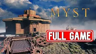 MYST 2021 Full gameplay walkthrough