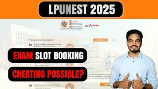 How To Book Slot For LPUNEST 2025 | LPUNEST 2025 Slot Booking Process Explained Step-by-Step