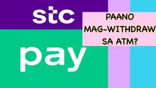 PAANO MAG- WITHDRAW SA STC PAY ACCOUNT SA ATM?