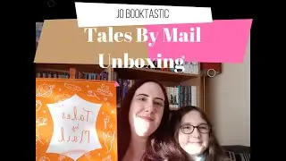Tales By Mail Unboxing (April 2021)