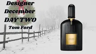 Дизайнерский декабрьский день TWO - Tom Ford Black Orchid