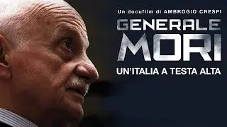 Generale Mori - Un'Italia a testa alta | Documentario sulla lotta alla Mafia in HD