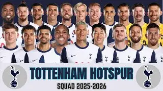 Tottenham Hotspur Squad 2025-2026 Revealed! Players, Countries, Jersey No & Position
