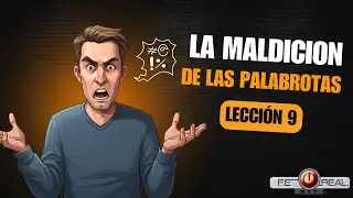 Lecci&oacute;n #9 | Clase de Fe real 