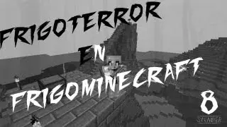 FrigoTerror en FrigoMinecraft Ep.8 | ImSlimp